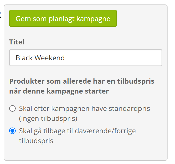 Screenshot: 5: Option to go back to the sale prices from before the campaign